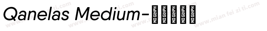 Qanelas Medium字体转换